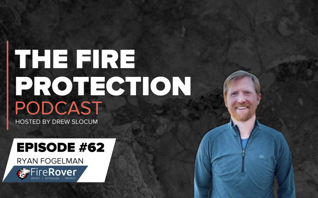 The Fire Protection Podcast : Episode #54 – Moving Fire Alarm Forward with Potter